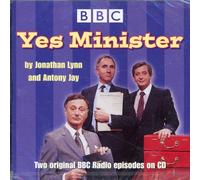 Paul Eddington, Nigel Hawthorne, Derek Fowlds - Yes Minister by Jonathan Lynn and Antony Jay - Two Original BBC Radio Episodes - Starring Paul Eddington, Nigel Hawthorne & Derek Fowlds