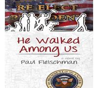 Paul Fleischman He Walked Among Us Paperback Book Paul Fleischman Multicolor