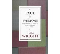 Paul for Everyone: 1 Corinthians (New Testament for Everyone)