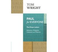 Paul for Everyone: The Prison Letters: Reissue by Wright, Tom (2014) Paperback