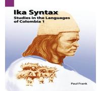 Paul Frank Ika Syntax: Studies in the Languages of Colombia 1 Paperback Book Paul Frank Multicolor
