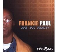 Paul, Frankie - Are You Ready?