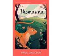 Paul Gallico Thomasina Paperback Book Paul Gallico Multicolor