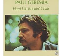 Paul Geremia - Hard Life Rockin Chair