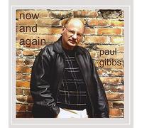 Paul Gibbs - Now and Again