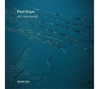 Paul Giger – Ars Moriendi – CD (2022)