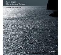Paul Giger - Towards Silence
