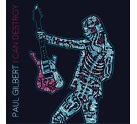 Paul Gilbert - I Can Destroy