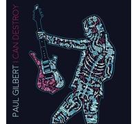 PAUL GILBERT - I CAN DESTROY CD NEW
