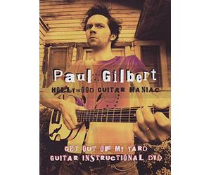 Paul Gilbert - Paul Gilbert-Get Out of My Yard [2007]