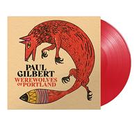 Paul Gilbert - Werewolves of Portland (Red Vinyl) [VINYL]