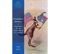 Paul Giles Antipodean America (Paperback)