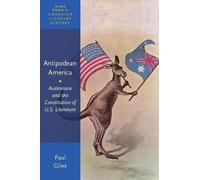 Paul Giles Antipodean America (Paperback)