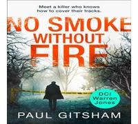 Paul Gitsham No Smoke Without Fire Paperback Book Paul Gitsham Multicolor