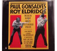 Paul Gonsalves / Roy Eldridge - Mexican Bandit Meets Pittsburgh Pirate