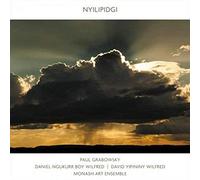 Paul Grabowsky / Monash Art Ensemble - Nylipidgi