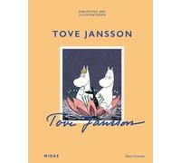 Paul Gravett Tove Jansson (Bibliothek der Illustratoren) (Hardback)