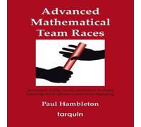 Paul Hambleton Advanced Mathematical Team Races Paperback Book Paul Hambleton Multicolor
