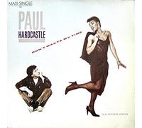 Paul Hardcastle - Don't Waste My Time