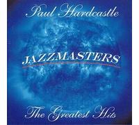 Paul Hardcastle - Jazzmasters: The Greatest Hits
