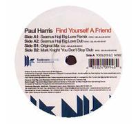 Paul Harris - Find Yourself a Friend [12" VINYL]