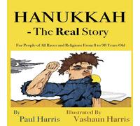 Paul Harris Hanukkah - The Real Story Hardcover Book Paul Harris Multicolor