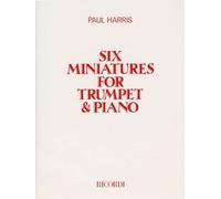 Paul Harris: Six Miniatures: Trumpet: Instrumental Work