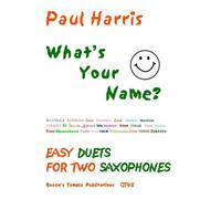 Paul Harris-What's Your Name-2 Alto Saxophones-Instrumental Album