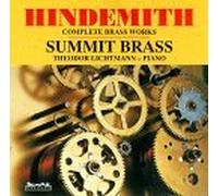 Paul Hindemith: Complete Brass Works by SUMMIT BRASS & SOLOISTS (1995-02-08)