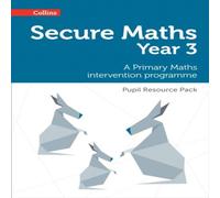 Paul Hodge Secure Year 3 Maths Pupil Resource Pack: A Primary Maths Paul Hodge Multicolor
