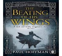 Paul Hoffman Beating of his Wings Paperback Book Paul Hoffman Multicolor