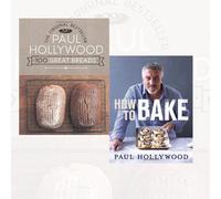 Paul Hollywood Collection 2 Books Bundle (100 Great Breads: The Original Bestseller, How to Bake)