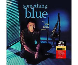 Paul Horn Quintet - Something Blue [VINYL]