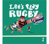 Paul Howard Let's Play Rugby Paperback Book Paul Howard Multicolor