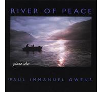 Paul Immanuel Owens - River of Peace