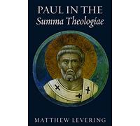Paul in the Summa Theologiae