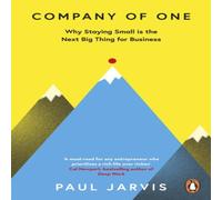Paul Jarvis Company of One : Why Staying Small is the Next Big Thing for Paul Jarvis Multicolor