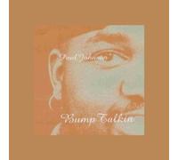 Paul Johnson - Bump Talkin