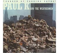Paul K and the Weathermen - Garden Of Forking Paths