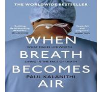 Paul Kalanithi When Breath Becomes Air Paperback Book Paul Kalanithi Multicolor
