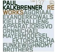 Paul Kalkbrenner - Reworks