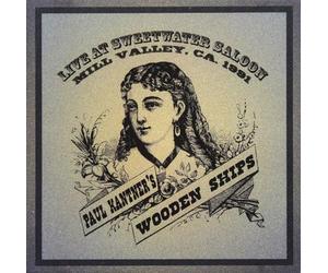 Paul Kantner'S Wooden Ships - Live At Sweetwater Saloon 1991