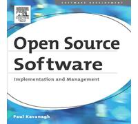 Paul Kavanagh Open Source Software: Implementation & Management Paperback Book Paul Kavanagh Multicolor