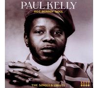 Paul Kelly Hot Runnin' Soul: The Singles 1965-71 (CD) Album (US IMPORT)