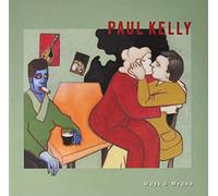 Paul Kelly - Ways & Means [VINYL]
