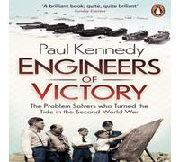 Paul Kennedy Engineers of Victory Paperback Book Paul Kennedy Multicolor