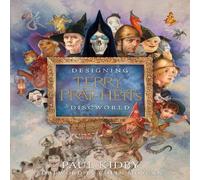 Paul Kidby Designing Terry Pratchett's Discworld Hardback Book Paul Kidby Multicolor