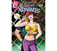 Paul Kupperberg's Secret Romances #1: All New Intended for Mature Readers: Volume 1