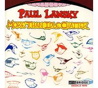Paul Lansky - Lansky: More than Idle Chatter