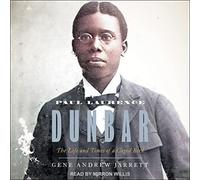 Paul Laurence Dunbar: The Life and Times of a Caged Bird